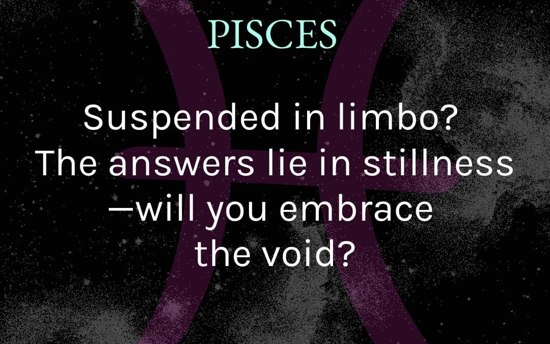 Pisces – January 2025 Tarotscope