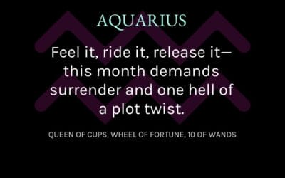 Aquarius- April 2025 Tarotscope